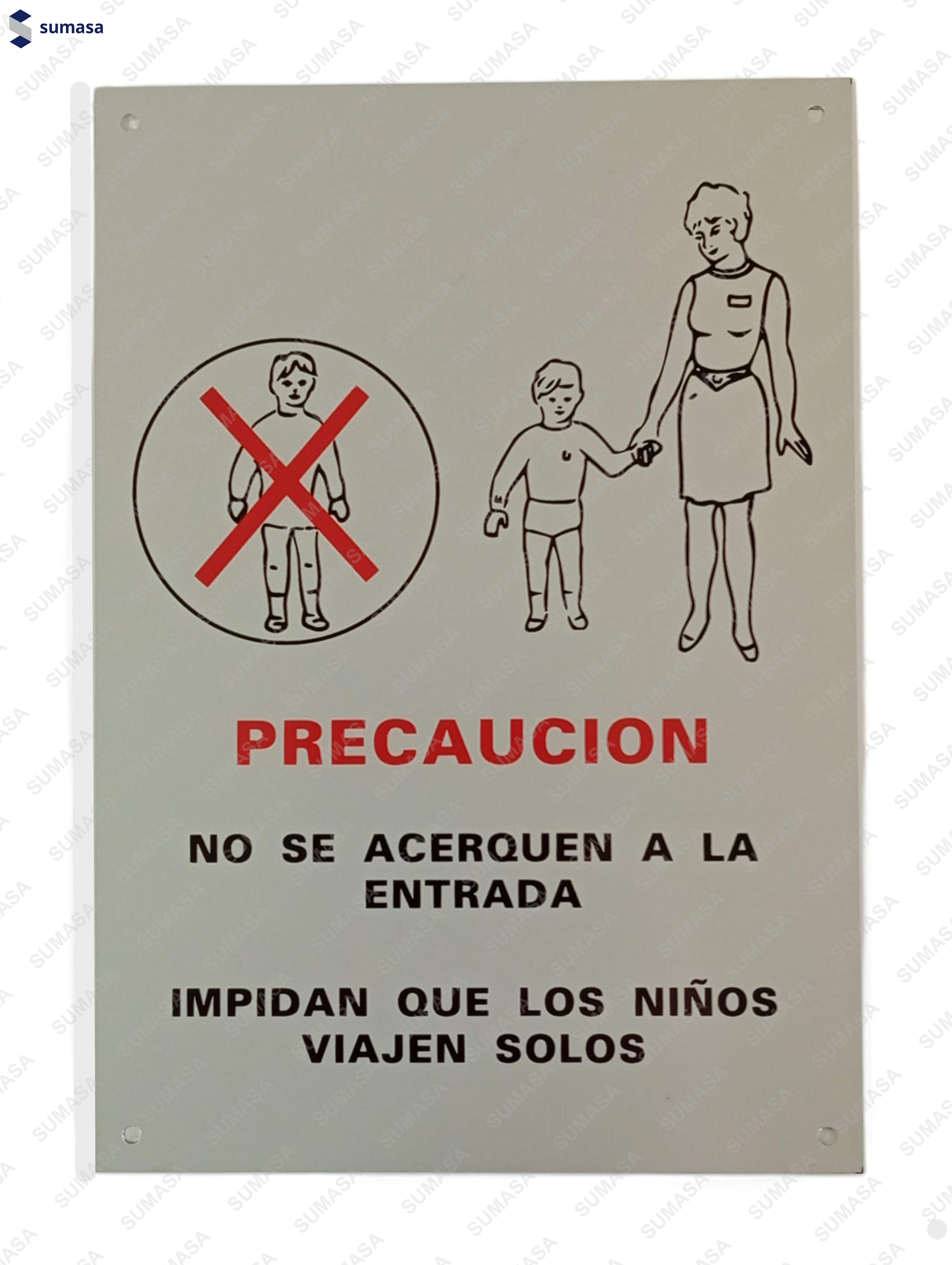 PLACA "NIÑOS NO" EN CASTELLANO